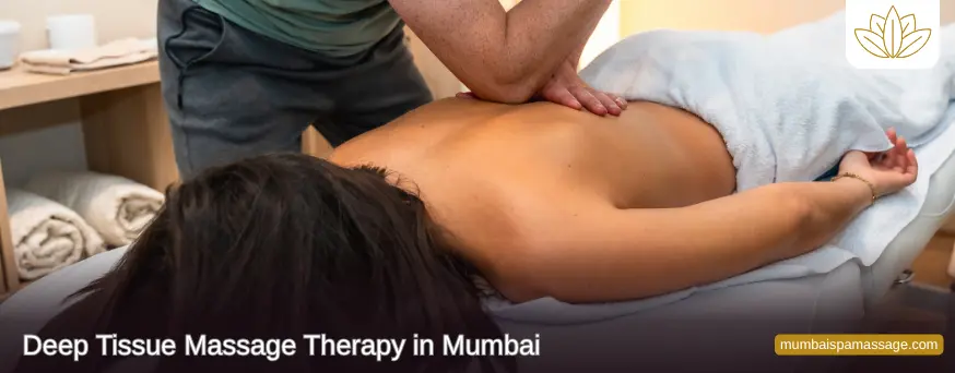 Deep Tissue Massage therapy at Empire Spa Andheri
