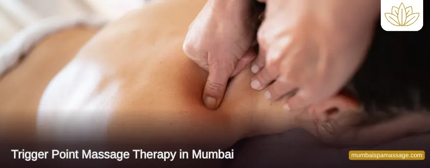 Trigger Point Massage therapy at Empire Spa Andheri